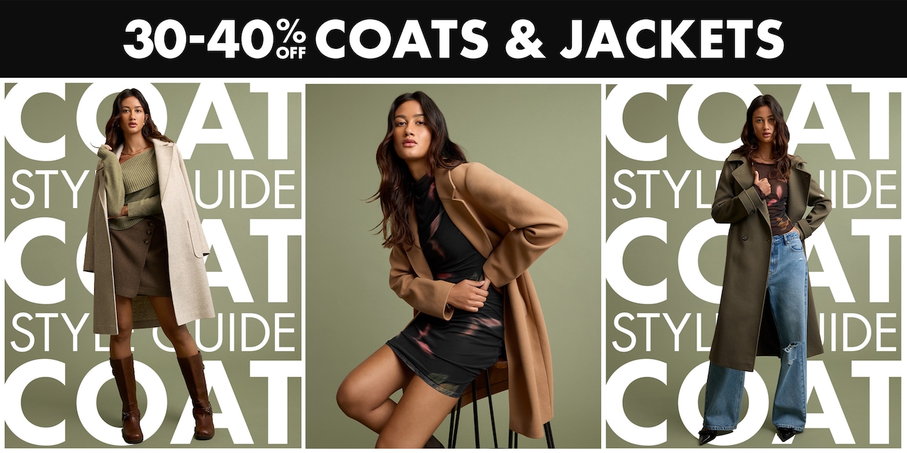 30-40% Off Coats & Jackets