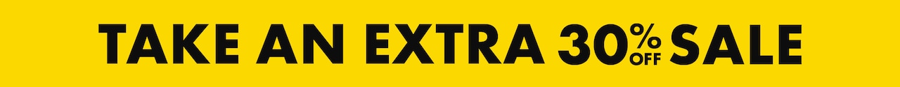 Take an extra 30% off sale.
