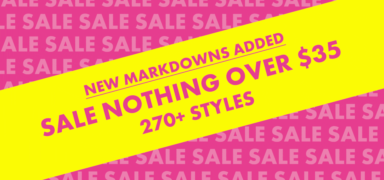 Sale Nothing Over $35
