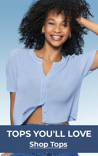 Tops You'll Love