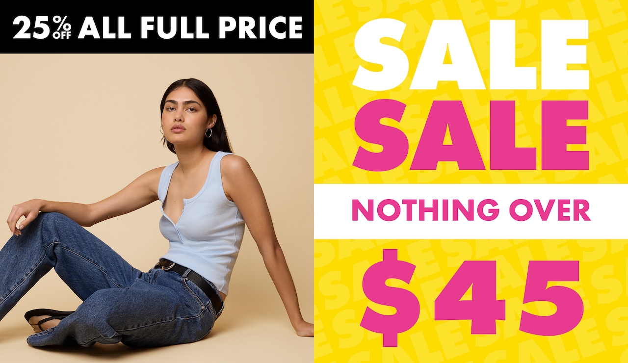 30% Off Full Price. Sale Nothing Over $45