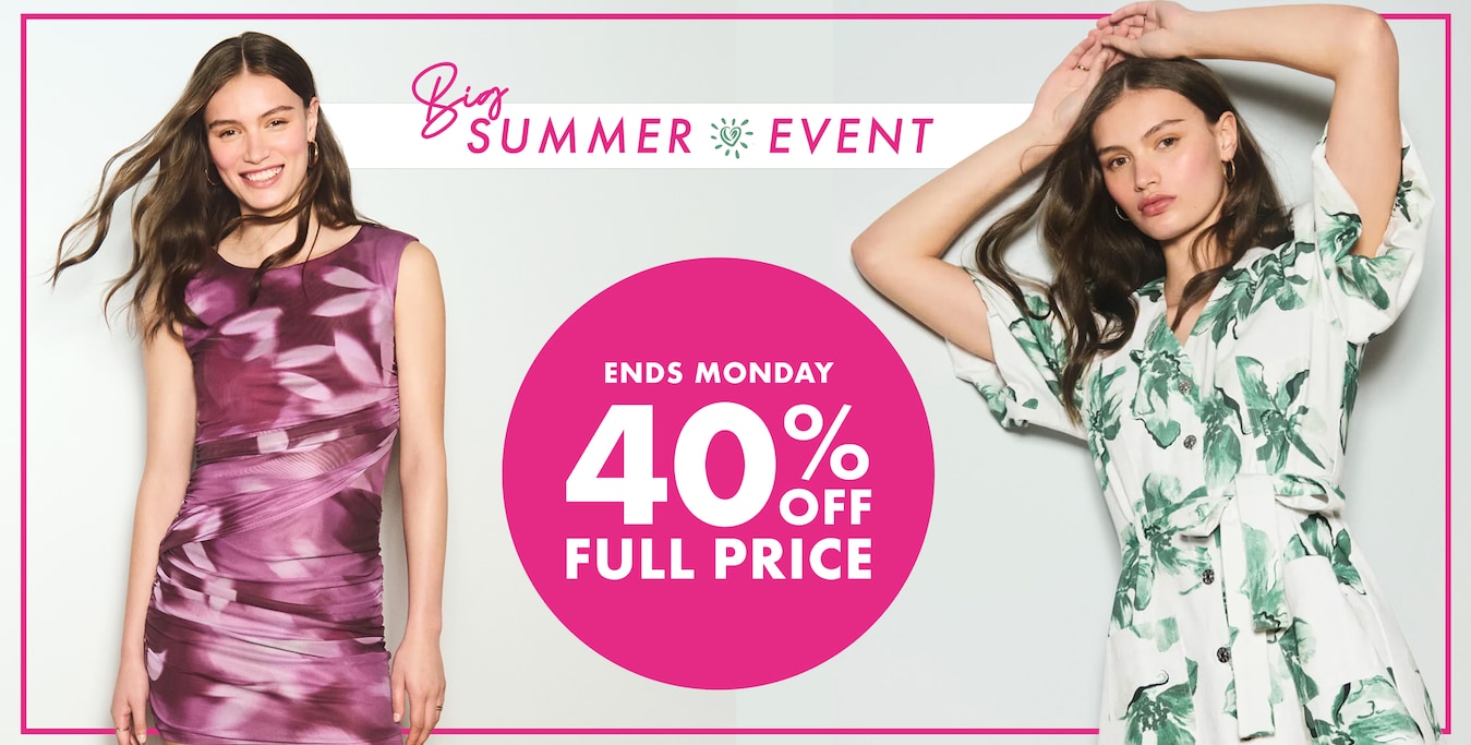 Ends Monday. 40% Off Full Price.