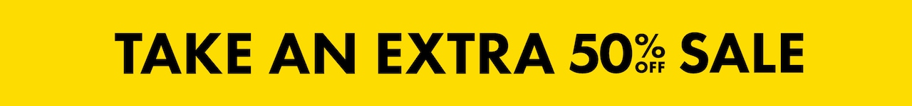 Take An Extra 50% Off Sale