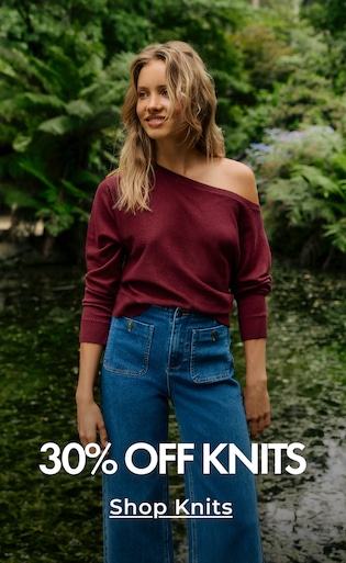 30% Off Knits. Shop Knits