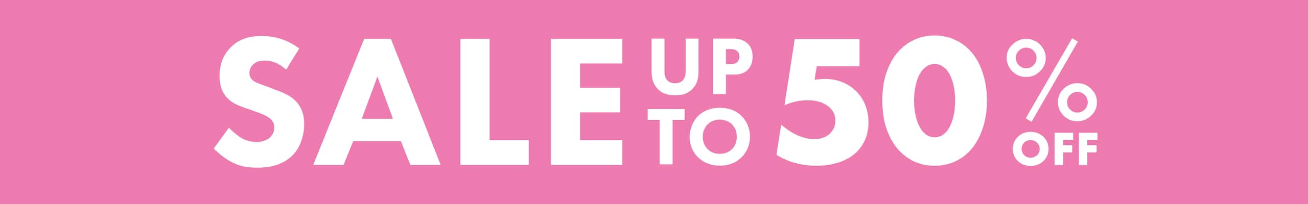 Sale Up To 50% Off