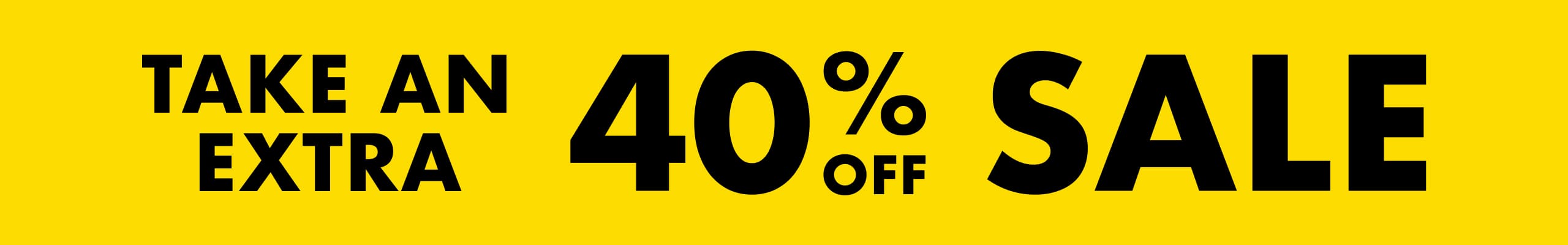 Take An Extra 40% Off Sale