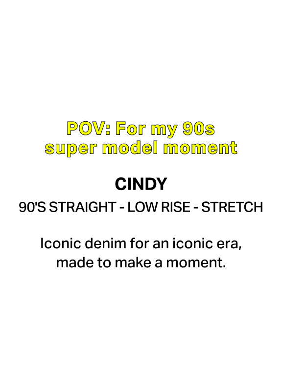 Cindy. 90s Straight, Low Rise, Stretch